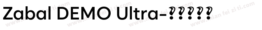 Zabal DEMO Ultra字体转换